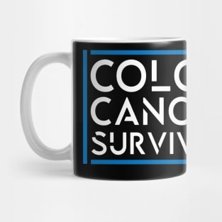 Colon Cancer Survivor Mug